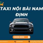 Taxi Nội Bài Nam Định