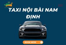 Taxi Nội Bài 24h Nam Định – Đồng Hành Cùng Bạn Trên Mọi Nẻo Đường